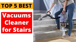 Best Vacuums for Stairs Review amp Buying Guide Top 5 Stairs Vacuum Cleaners✅✅✅ [upl. by Westhead251]