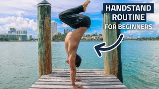 Daily Handstand Routine for Beginners Follow Along [upl. by Harday949]