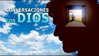 CONVERSACIONES con DIOS Película completa en español 🎥✨ [upl. by Ytteb573]