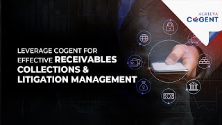 Cogent Receivables Collections and Litigation Management tool [upl. by Malinowski]