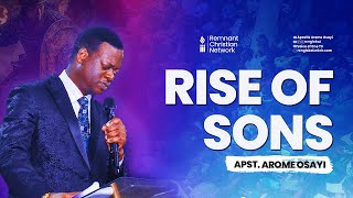 RISE OF SONS  APOSTLE AROME OSAYI [upl. by Bekki]