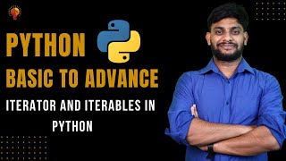 Iterator and Iterables In Python  Python Beginner to Advance  Python Tutorial [upl. by Ellenod]