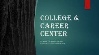 Exploring PostSecondary Options through the College amp Career Center [upl. by Dolley]