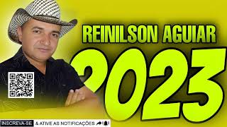 REINILSON AGUIAR 2023 CONQUISTANDO O BRASIL [upl. by Akinoj188]