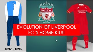 The Evolution of Liverpool FCs Kit from 1892 to 2016 [upl. by Allicsirp115]