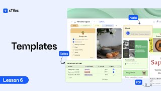 Templates in xTiles  Lesson 6 [upl. by Oniratac]