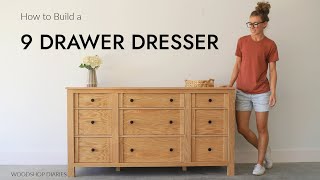 How to Build a 9 Drawer Dresser  And Why 9 Drawers are Better Than 6 [upl. by Ibloc181]