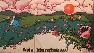 Lato Muminków Słuchowisko [upl. by Reivazx248]