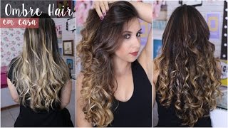 Como fazer Ombre Hair em Casa 2 em 1 [upl. by Lever503]