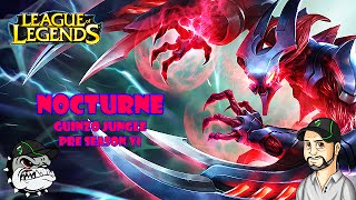 League Of Legends  Nocturne Guinzo Jungle Pre Season 6 PTBR [upl. by Arimas]