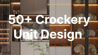 top 50 Crockery Unit Design  Modern Crockery Cabinet Design shorts trending shortsfeed [upl. by Silsby504]