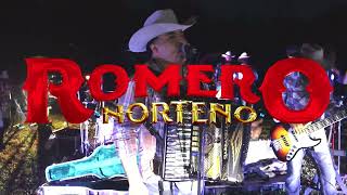 Romero Norteño  Cuervo Sierra En Vivo [upl. by Jesse]