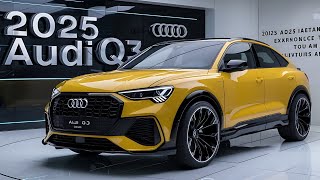 quot2025 Audi Q3 Review The Ultimate Luxury SUV Redefined – You Wont Believe Whats Under the Hoodquot [upl. by Botnick835]