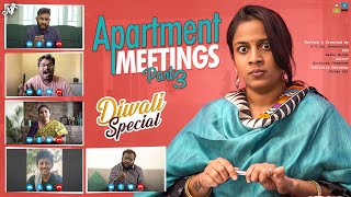 Apartment Meetings Part 3  Diwali Special  Mahathalli  Tamada Media [upl. by Atiluj]