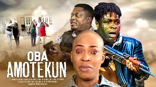 OBA AMOTEKUN  Fathia Balogun  Femi Adebayo  Latest Yoruba Movies 2024 New Release [upl. by Agostino]