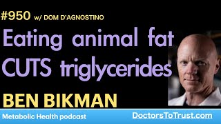 BEN BIKMAN e  Eating animal fat CUTS triglycerides [upl. by Suiravat]