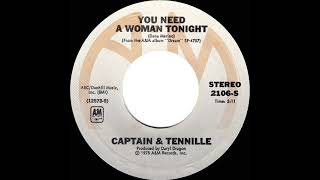 1979 Captain amp Tennille  You Need A Woman Tonight [upl. by Yve532]