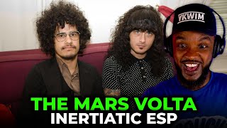 🎵 The Mars Volta  Inertiatic ESP REACTION [upl. by Gilead434]