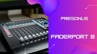 Faderport 8 Presonus V1 [upl. by Richia]