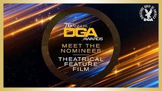 Meet the 2024 DGA Nominees for Theatrical Feature Film [upl. by Airalednac]