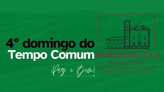 4º Domingo do Tempo Comum  28 de janeiro Missa ao vivo Porciúncula Niterói [upl. by Jauch]