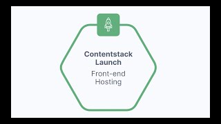 Introducing Contentstack Launch frontend hosting service [upl. by Cynera988]