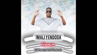 IMALI YENDODA REMIX  DJ TWENTY NO DJ THOBZAH RSA [upl. by Amehsyt]