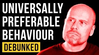 Universally Preferable Behaviour  Debunked Stefan Molyneux Refuted [upl. by Balthasar]