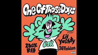 Zack Bia 347aidan Lil Yachty  One Of Those Days 1 HOUR [upl. by Little823]