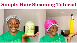 How To Steam Your NaturalRelaxed Hair At HomeSimple Hair Steaming TutorialCheap Steaming Tutorial [upl. by Aziul]