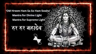 Om Hreem Hamsa So Ham Swaha Powerful Mantra [upl. by Eustache]