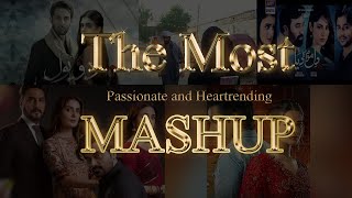 OST Mashup  Do Bol Raqs e Bismil  Dil Mom Ka Diya Mery Pas Tum Ho Ishq Hai  Pakistani Drama [upl. by Dier55]