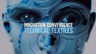 Innovation Convergence  Technical Textiles  Fibre2Fashion [upl. by Gelasius]