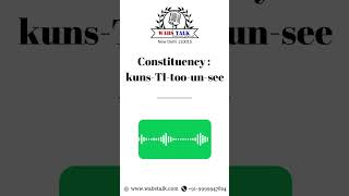 How to Pronounce Constituency [upl. by Lenehc]