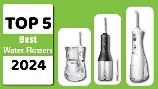 Top 5 Best Water Flossers for 2024 Improve Your Oral Health Today [upl. by Llerrat750]