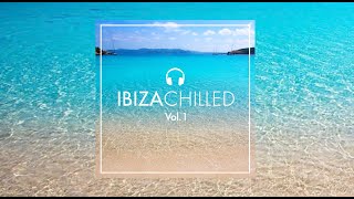 Ibiza Chilled Relaxing Chillout Instrumental Uplifting Wellness Background Pilates and Study [upl. by Kaitlynn]