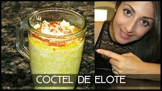 COMO HACER COCTEL DE ELOTE  SUSANA ORTIZ [upl. by Nerol306]