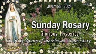 🌻SUNDAY Rosary🌻GLORIOUS Mysteries of the Holy Rosary JULY 28 2024 Scenic Scriptural [upl. by Wain867]