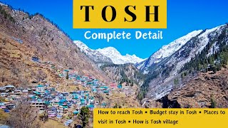 TOSH VILLAGE Himachal Pradesh  A complete tosh itinerary  kasol to tosh  kalga to tosh  solotrip [upl. by Ayiotal493]