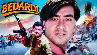 Ajay Devgns Superhit Action Full Movie  BEDARDI  बेदर्दी  Urmila Matondkar Naseeruddin Shah [upl. by Encratis]