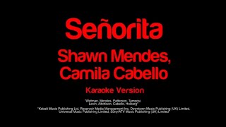 Senorita Shawn Mendes Camila Cabello  karaoke version [upl. by Zealand]