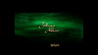 Jodhaa Akbar Movie Background Score  2008 [upl. by Negrom]