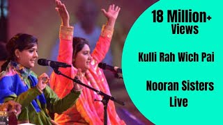 NOORAN SISTERS  KULLI RAH WICH PAI  NAKODAR  NEW LIVE PERFORMANCE 2015  OFFICIAL FULL VIDEO HD [upl. by Balbinder98]