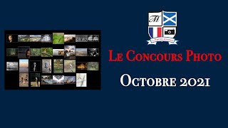 Concours Photo Octobre 2021 [upl. by Sesom]