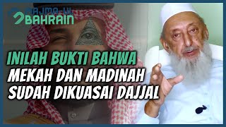 MENYERAMKAN TERNYATA MEKAH DAN MADINAH SUDAH DIKUASAI OLEH DAJJAL  SYEKH IMRAN HOSEIN [upl. by Einobe921]