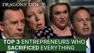 Top 3 Times Entrepreneurs Have Sacrificed Everything  Dragons Den [upl. by Conner]