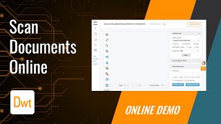 Scan Edit Upload Documents with Dynamic Web TWAIN  Online Demo [upl. by Stryker]