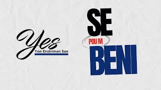 Se poum beni  YES Yon Enstriman Sen [upl. by Emalia]