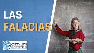 LAS FALACIAS ARGUMENTATIVAS ¿QUÉ SON [upl. by Strang]