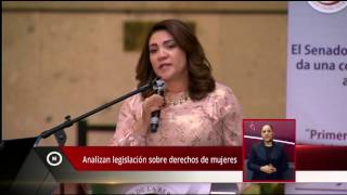 Buscan senadoras garantizar los derechos humanos de las mujeres [upl. by Ayanet588]